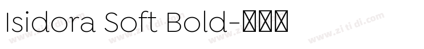 Isidora Soft Bold字体转换